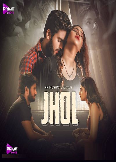 jhol 2022 PrimeShot Hindi Hot Web Series S01E02