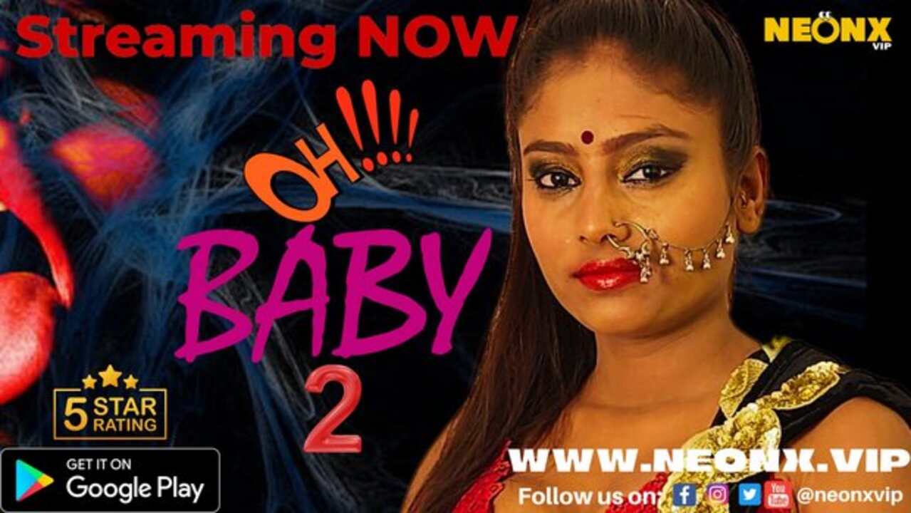 Ohhh Baby 2 2023 Neonx Vip Originals Hindi Uncut Short Film