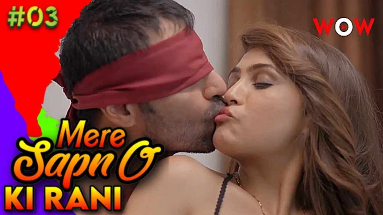 Mere Sapno Ki Rani 2023 Wow Originals Porn Web Series Ep 3