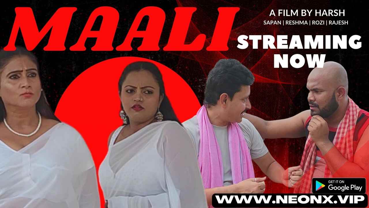 Maali 2023 Neonx Originals Hindi Uncut Short Film