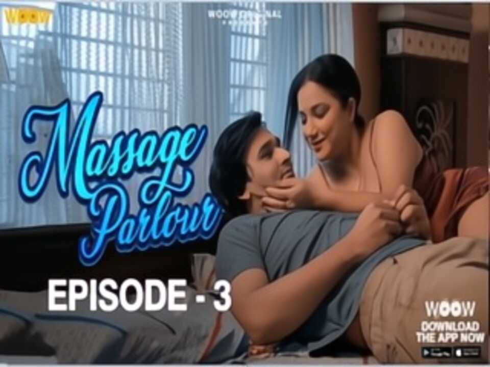 Massage Parlour 2023 Woow Hindi Porn Web Series Episode 3