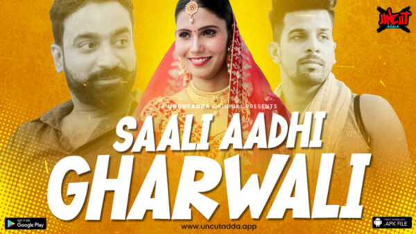Saali Aadhi Gharwali 2023 Uncut Adda Hindi Hot Porn Web Series Ep 1