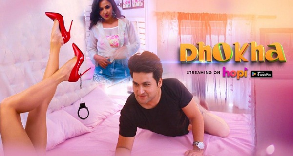 Dhokha 2024 Hopi Originals Hindi Porn Short Film