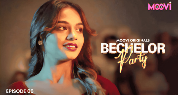 Bachelor Party 2024 Moovi Hindi Porn Web Series Episode 6